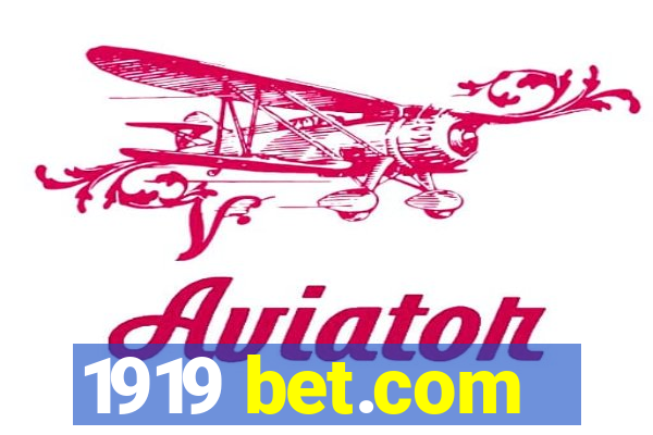 1919 bet.com